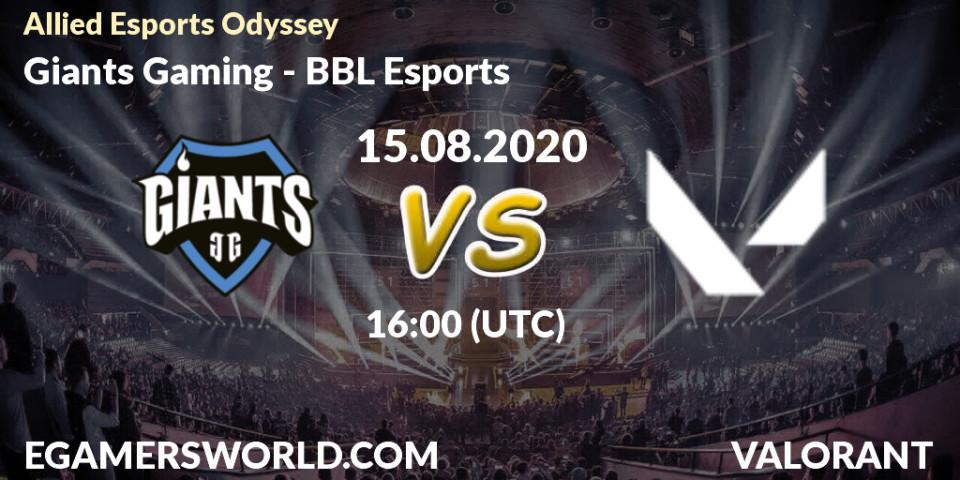 Giants Gaming - BBL Esports: прогноз. 15.08.2020 at 16:00, VALORANT, Allied Esports Odyssey