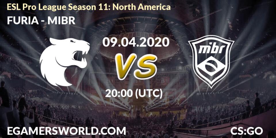 FURIA - MIBR: прогноз. 09.04.2020 at 20:00, Counter-Strike (CS2), ESL Pro League Season 11: North America