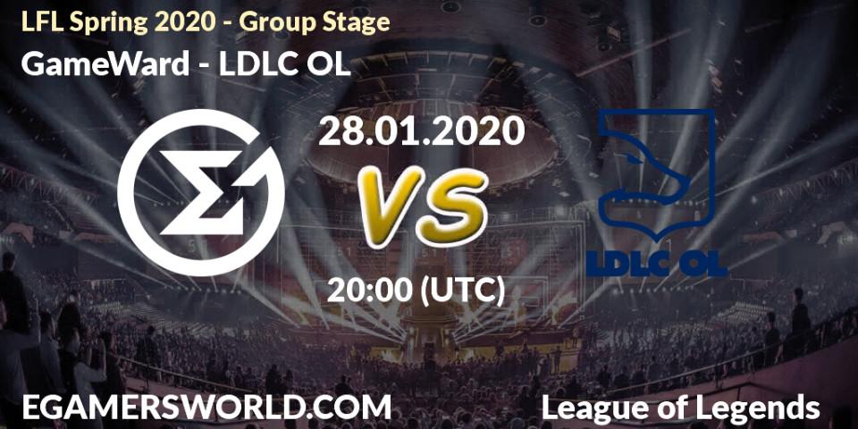 GameWard - LDLC OL: прогноз. 28.01.20, LoL, LFL Spring 2020 - Group Stage