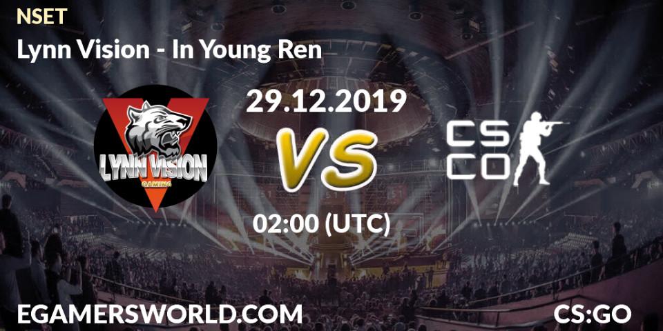 Lynn Vision - In Young Ren: прогноз. 29.12.2019 at 02:35, Counter-Strike (CS2), NSET