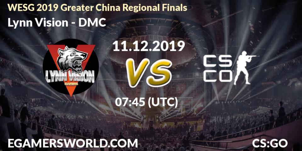 Lynn Vision - DMC: прогноз. 11.12.2019 at 07:50, Counter-Strike (CS2), WESG 2019 Greater China Regional Finals