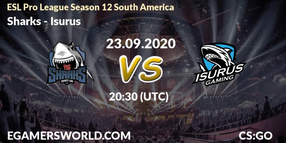 Sharks - Isurus: прогноз. 23.09.2020 at 20:30, Counter-Strike (CS2), ESL Pro League Season 12 South America