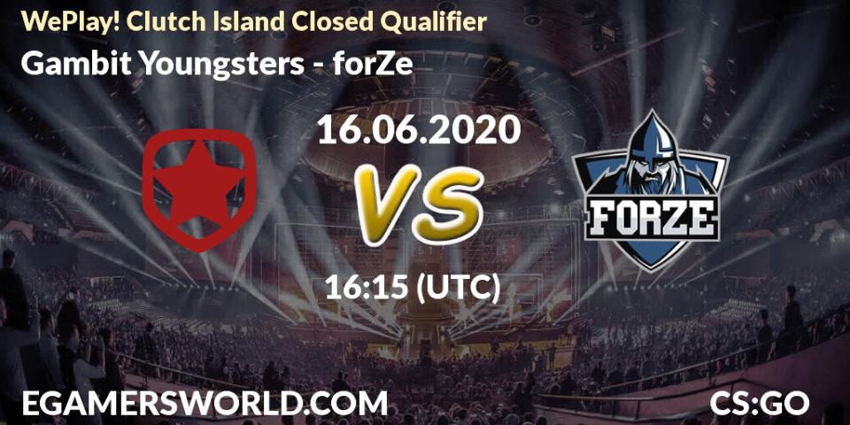 Gambit Youngsters - forZe: прогноз. 16.06.2020 at 16:15, Counter-Strike (CS2), WePlay! Clutch Island Closed Qualifier