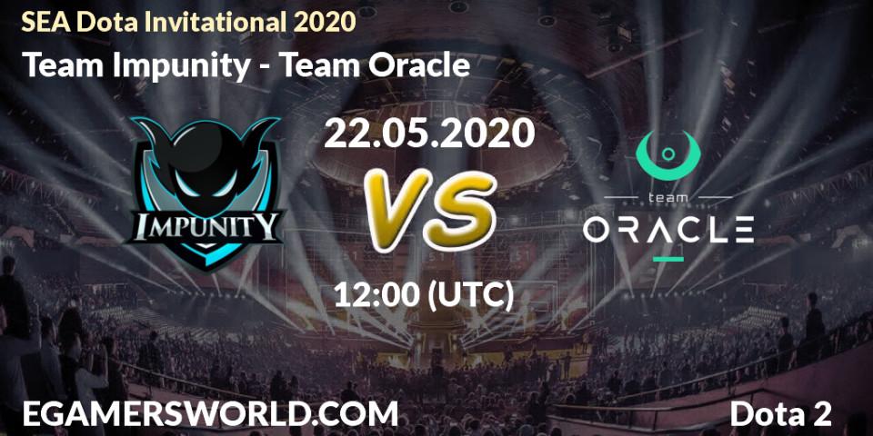 Team Impunity - Team Oracle: прогноз. 22.05.2020 at 14:10, Dota 2, SEA Dota Invitational 2020