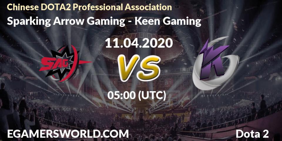 Sparking Arrow Gaming - Keen Gaming: прогноз. 11.04.2020 at 05:04, Dota 2, CDA League Season 1