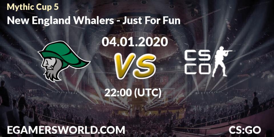New England Whalers - Just For Fun: прогноз. 04.01.2020 at 22:15, Counter-Strike (CS2), Mythic Cup 5