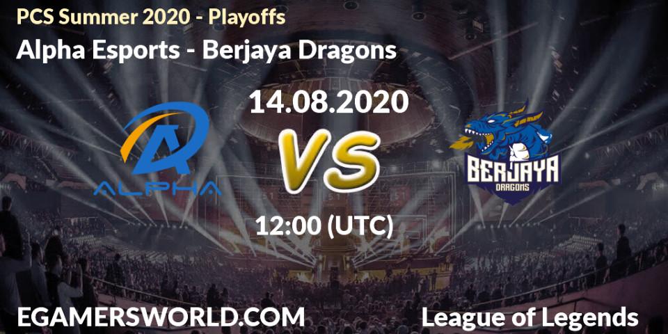 Alpha Esports - Berjaya Dragons: прогноз. 14.08.2020 at 12:00, LoL, PCS Summer 2020 - Playoffs