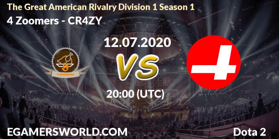 4 Zoomers - CR4ZY: прогноз. 12.07.2020 at 20:07, Dota 2, The Great American Rivalry Division 1 Season 1