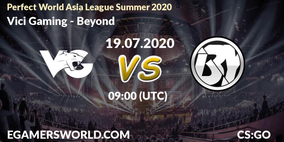 Vici Gaming - Beyond: прогноз. 19.07.2020 at 09:00, Counter-Strike (CS2), Perfect World Asia League Summer 2020