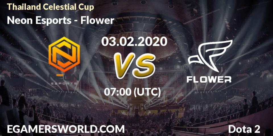 Neon Esports - Flower: прогноз. 03.02.20, Dota 2, Thailand Celestial Cup