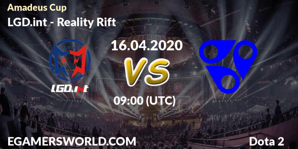 LGD.int - Reality Rift: прогноз. 16.04.2020 at 08:45, Dota 2, Amadeus Cup