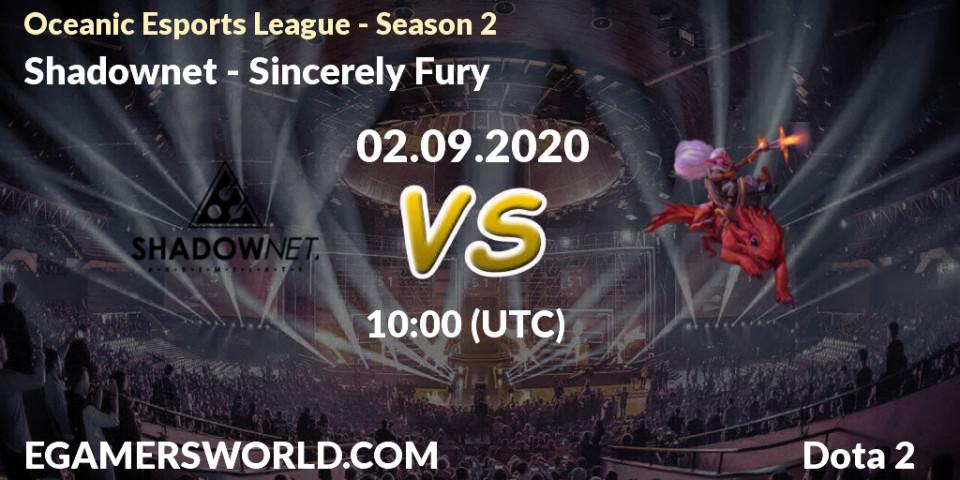 Shadownet - Sincerely Fury: прогноз. 02.09.2020 at 10:50, Dota 2, Oceanic Esports League - Season 2