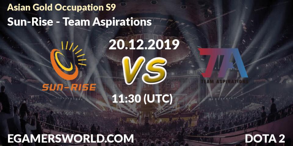 Sun-Rise - Team Aspirations: прогноз. 22.12.19, Dota 2, Asian Gold Occupation S9 