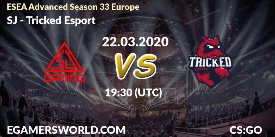 SJ - Tricked Esport: прогноз. 22.03.2020 at 17:00, Counter-Strike (CS2), ESEA Advanced Season 33 Europe