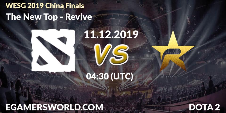 The New Top - Revive: прогноз. 11.12.19, Dota 2, WESG 2019 China Finals