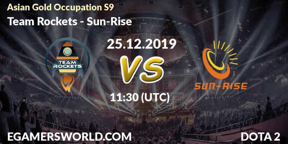 Team Rockets - Sun-Rise: прогноз. 25.12.19, Dota 2, Asian Gold Occupation S9 