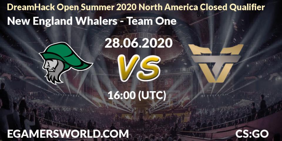 New England Whalers - Team One: прогноз. 28.06.2020 at 16:10, Counter-Strike (CS2), DreamHack Open Summer 2020 North America Closed Qualifier