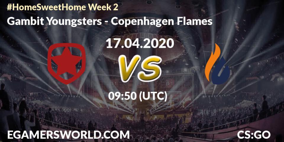Gambit Youngsters - Copenhagen Flames: прогноз. 17.04.2020 at 09:50, Counter-Strike (CS2), #Home Sweet Home Week 2