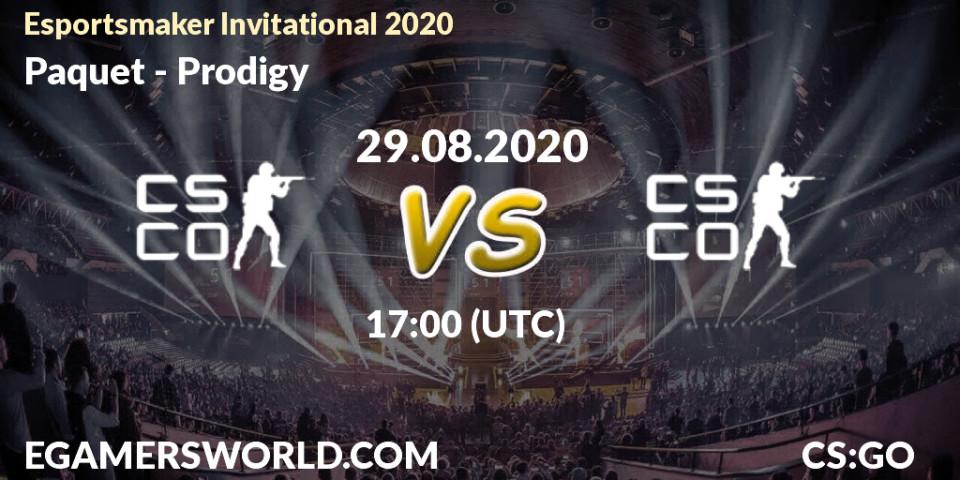 Paquetá - Prodigy: прогноз. 29.08.2020 at 17:00, Counter-Strike (CS2), Esportsmaker Invitational 2020