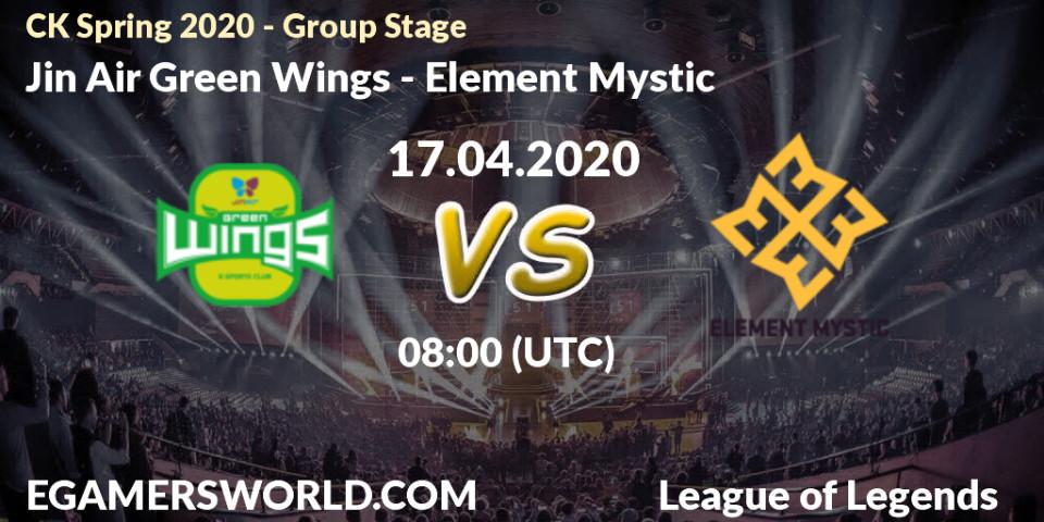 Jin Air Green Wings - Element Mystic: прогноз. 17.04.2020 at 08:04, LoL, CK Spring 2020 - Group Stage