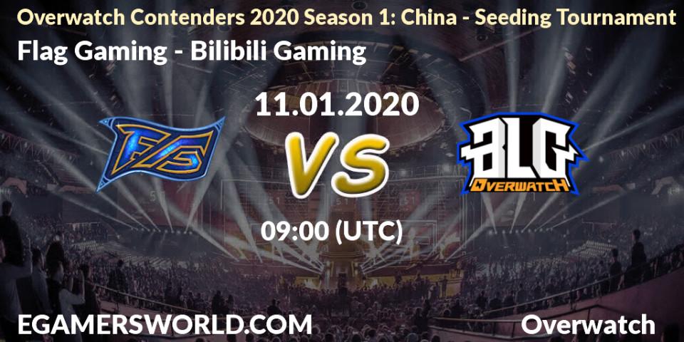 Flag Gaming - Bilibili Gaming: прогноз. 11.01.2020 at 09:00, Overwatch, Overwatch Contenders 2020 Season 1: China - Seeding Tournament