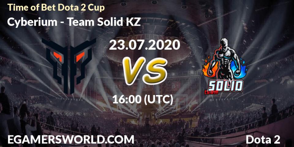 Cyberium - Team Solid KZ: прогноз. 23.07.2020 at 16:31, Dota 2, Time of Bet Dota 2 Cup