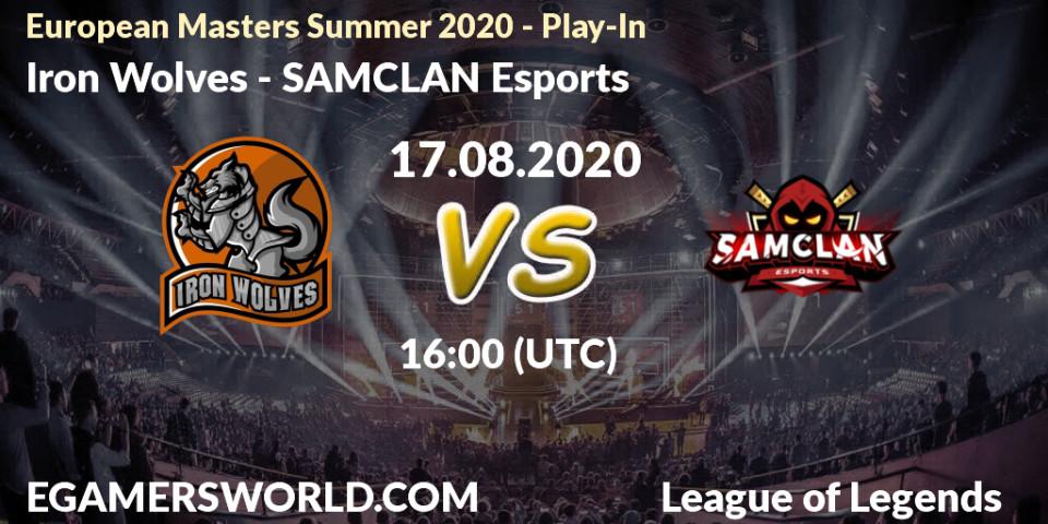Iron Wolves - SAMCLAN Esports: прогноз. 17.08.2020 at 16:00, LoL, European Masters Summer 2020 - Play-In