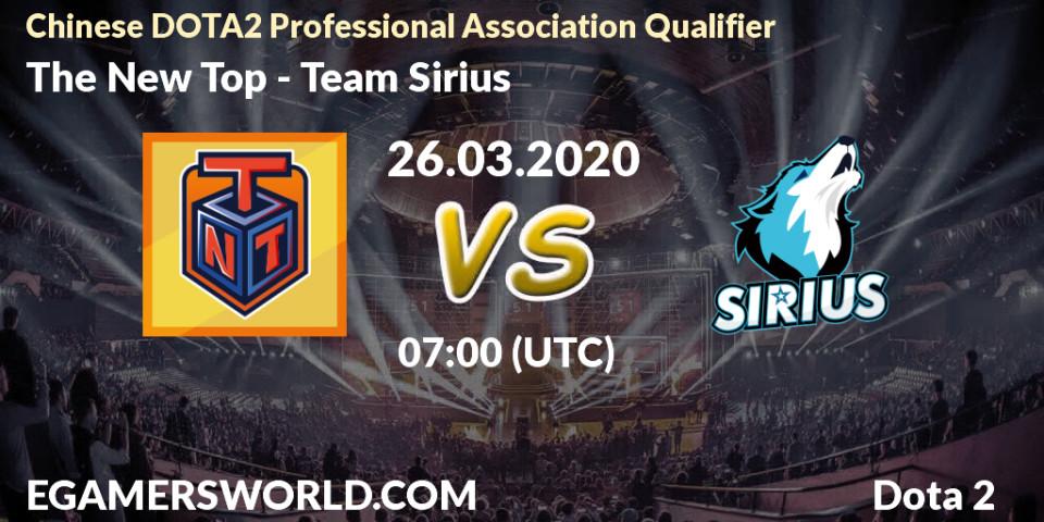 The New Top - Team Sirius: прогноз. 26.03.2020 at 07:05, Dota 2, Chinese DOTA2 Professional Association Qualifier
