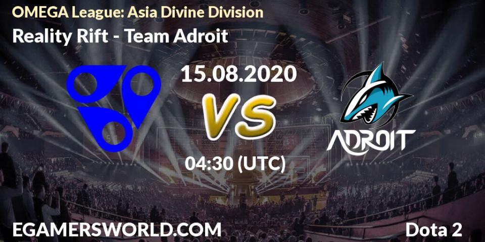 Reality Rift - Adroit Esports: прогноз. 15.08.20, Dota 2, OMEGA League: Asia Divine Division