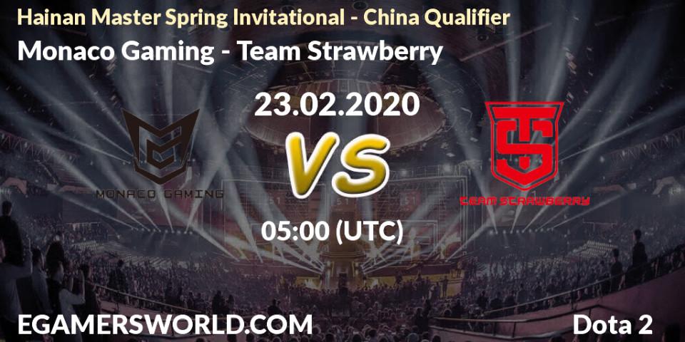 Monaco Gaming - Team Strawberry: прогноз. 23.02.2020 at 05:15, Dota 2, Hainan Master Spring Invitational - China Qualifier