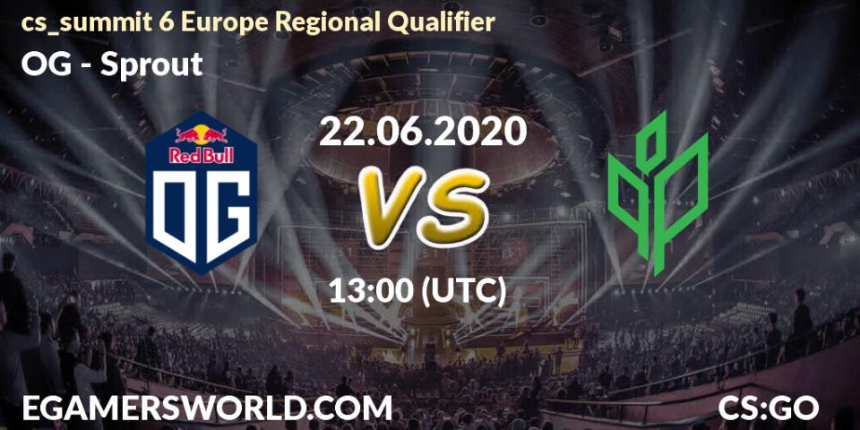 OG - Sprout: прогноз. 22.06.2020 at 13:00, Counter-Strike (CS2), cs_summit 6 Europe Regional Qualifier