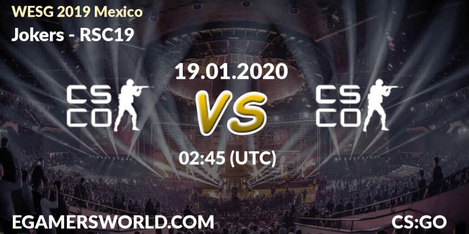 Jokers - RSC19: прогноз. 19.01.20, CS2 (CS:GO), WESG 2019 Mexico