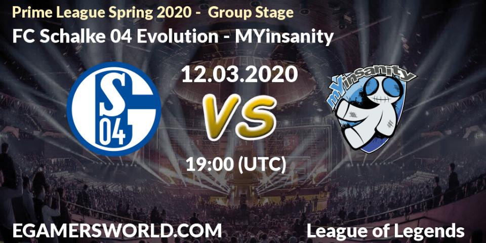 FC Schalke 04 Evolution - MYinsanity: прогноз. 12.03.2020 at 20:00, LoL, Prime League Spring 2020 - Group Stage