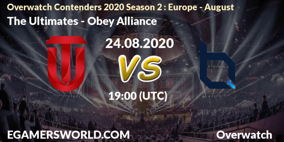 The Ultimates - Obey Alliance: прогноз. 24.08.20, Overwatch, Overwatch Contenders 2020 Season 2: Europe - August