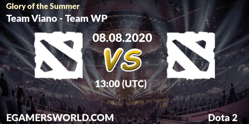 Team Viano - Team WP: прогноз. 08.08.2020 at 13:17, Dota 2, Glory of the Summer