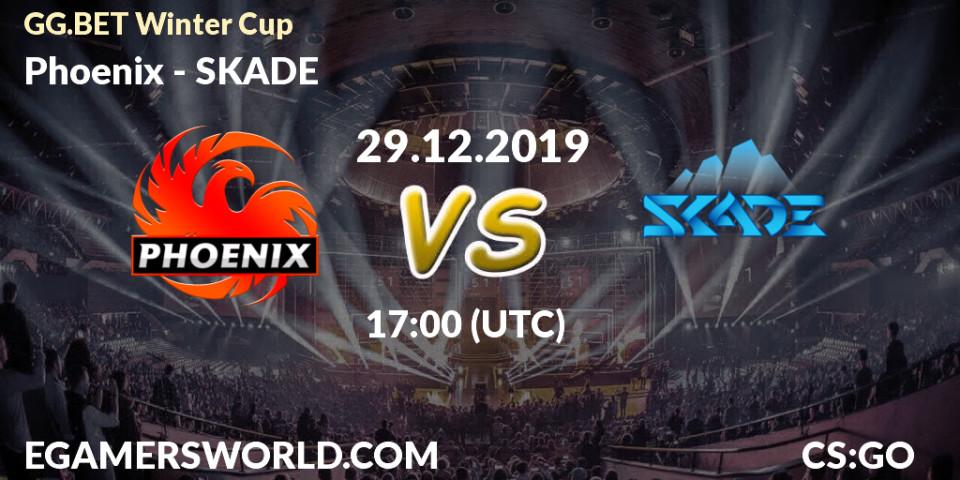Phoenix - SKADE: прогноз. 29.12.2019 at 17:25, Counter-Strike (CS2), GG.BET Winter Cup	
