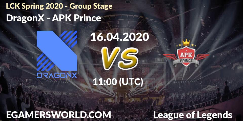 DragonX - APK Prince: прогноз. 16.04.20, LoL, LCK Spring 2020 - Group Stage