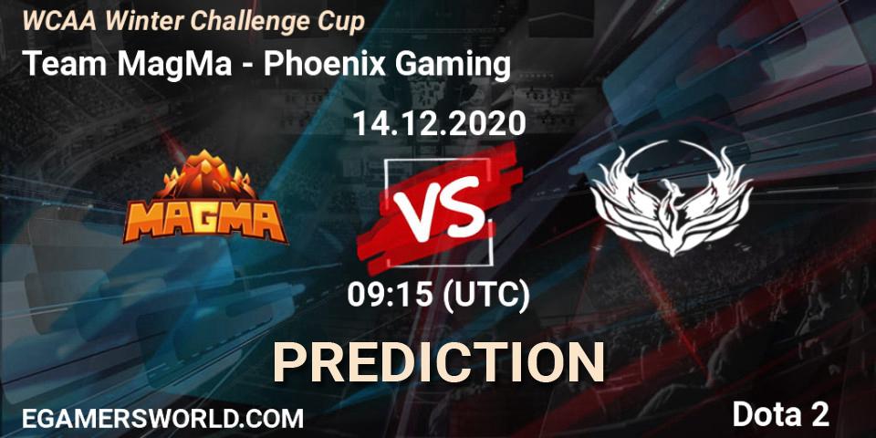 Team MagMa - Phoenix Gaming: прогноз. 14.12.2020 at 08:59, Dota 2, WCAA Winter Challenge Cup