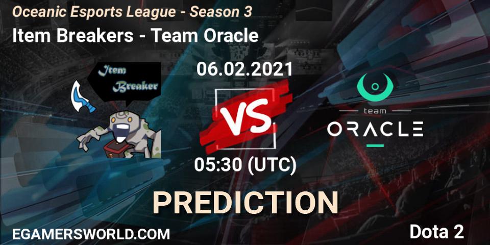 Item Breakers - Team Oracle: прогноз. 06.02.2021 at 06:05, Dota 2, Oceanic Esports League - Season 3