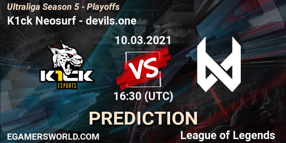 K1ck Neosurf - devils.one: прогноз. 10.03.2021 at 16:30, LoL, Ultraliga Season 5 - Playoffs