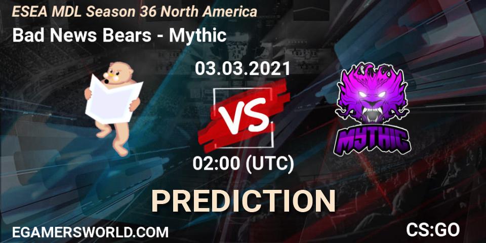 Bad News Bears - Mythic: прогноз. 03.03.2021 at 02:00, Counter-Strike (CS2), MDL ESEA Season 36: North America - Premier Division