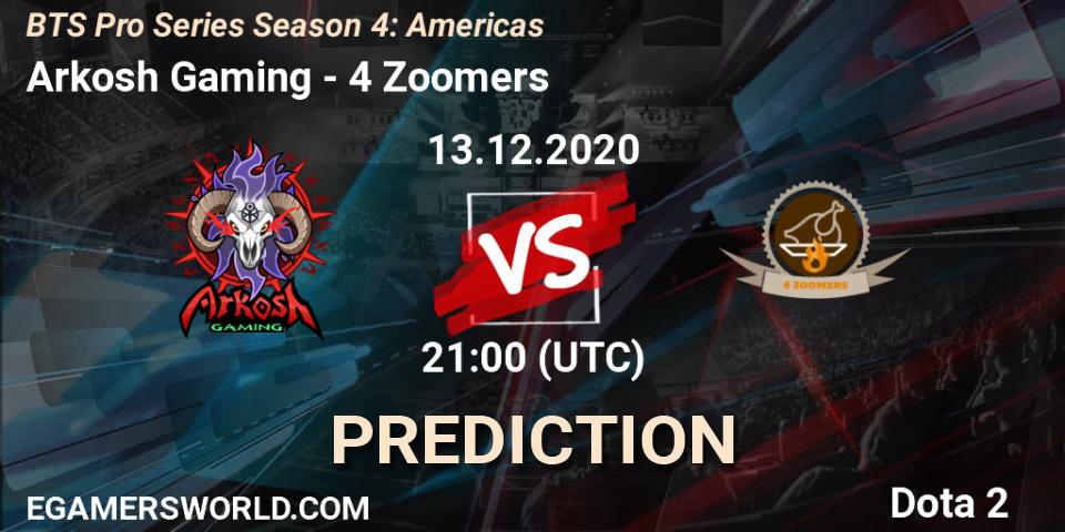 Arkosh Gaming - 4 Zoomers: прогноз. 13.12.2020 at 21:06, Dota 2, BTS Pro Series Season 4: Americas