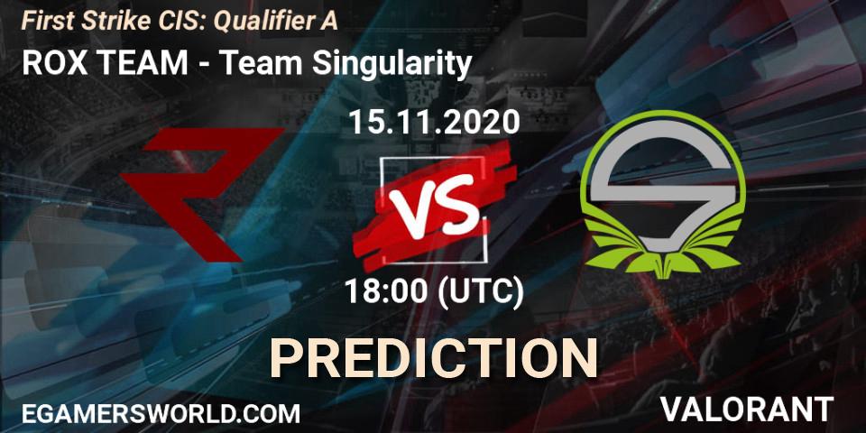 ROX TEAM - Team Singularity: прогноз. 15.11.2020 at 12:00, VALORANT, First Strike CIS: Qualifier A