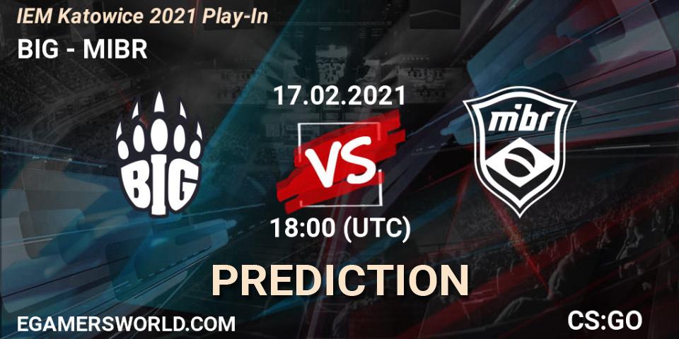 BIG - MIBR: прогноз. 17.02.2021 at 18:00, Counter-Strike (CS2), IEM Katowice 2021 Play-In