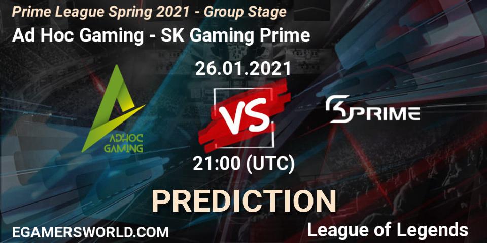 Ad Hoc Gaming - SK Gaming Prime: прогноз. 26.01.21, LoL, Prime League Spring 2021 - Group Stage