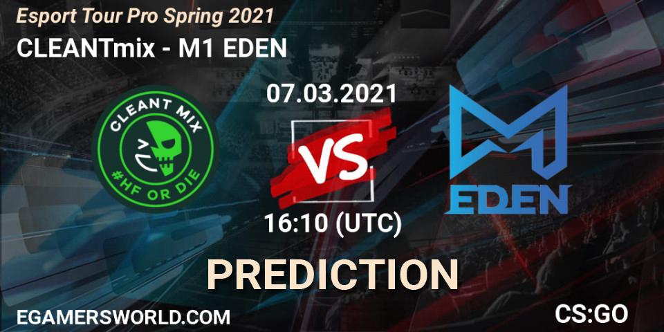 CLEANTmix - M1 EDEN: прогноз. 07.03.2021 at 16:30, Counter-Strike (CS2), Esport Tour Pro Spring 2021