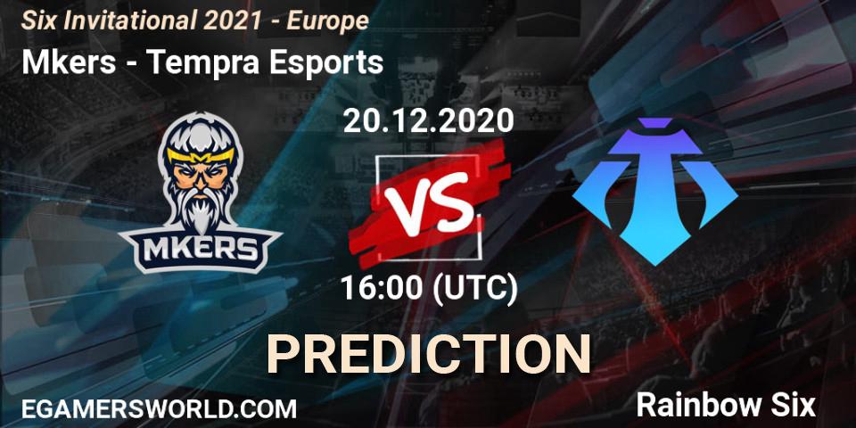 Mkers - Tempra Esports: прогноз. 20.12.2020 at 16:00, Rainbow Six, Six Invitational 2021 - Europe