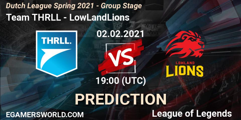 Team THRLL - LowLandLions: прогноз. 02.02.2021 at 19:00, LoL, Dutch League Spring 2021 - Group Stage