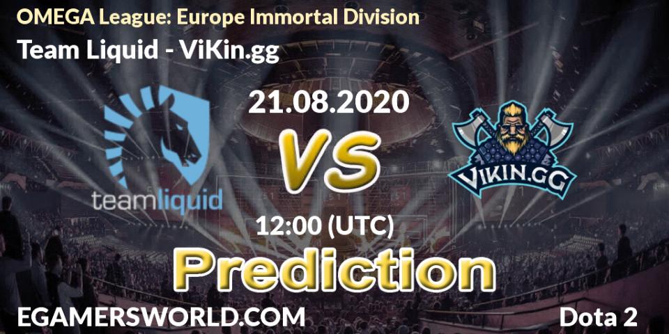 Team Liquid - ViKin.gg: прогноз. 21.08.2020 at 12:03, Dota 2, OMEGA League: Europe Immortal Division