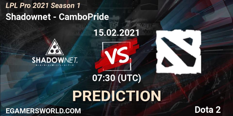 Shadownet - CamboPride: прогноз. 15.02.2021 at 07:35, Dota 2, LPL Pro 2021 Season 1